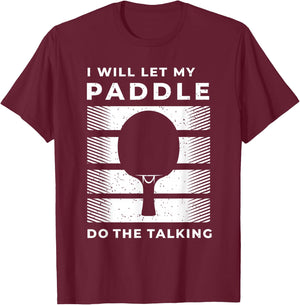 Ping Pong Shirts and Table Tennis Gifts for Ping Pongs T-Shirt - T-Shirt | Maroon