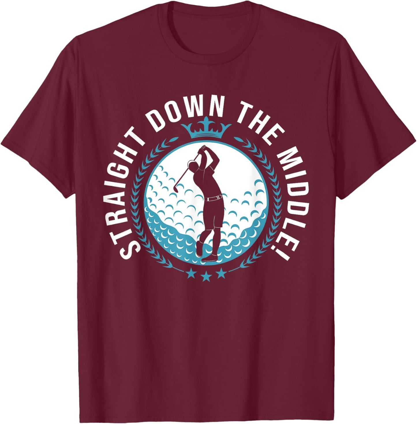 Straight down the middle - cool golf shirt golf T-Shirt - T-Shirt | Maroon