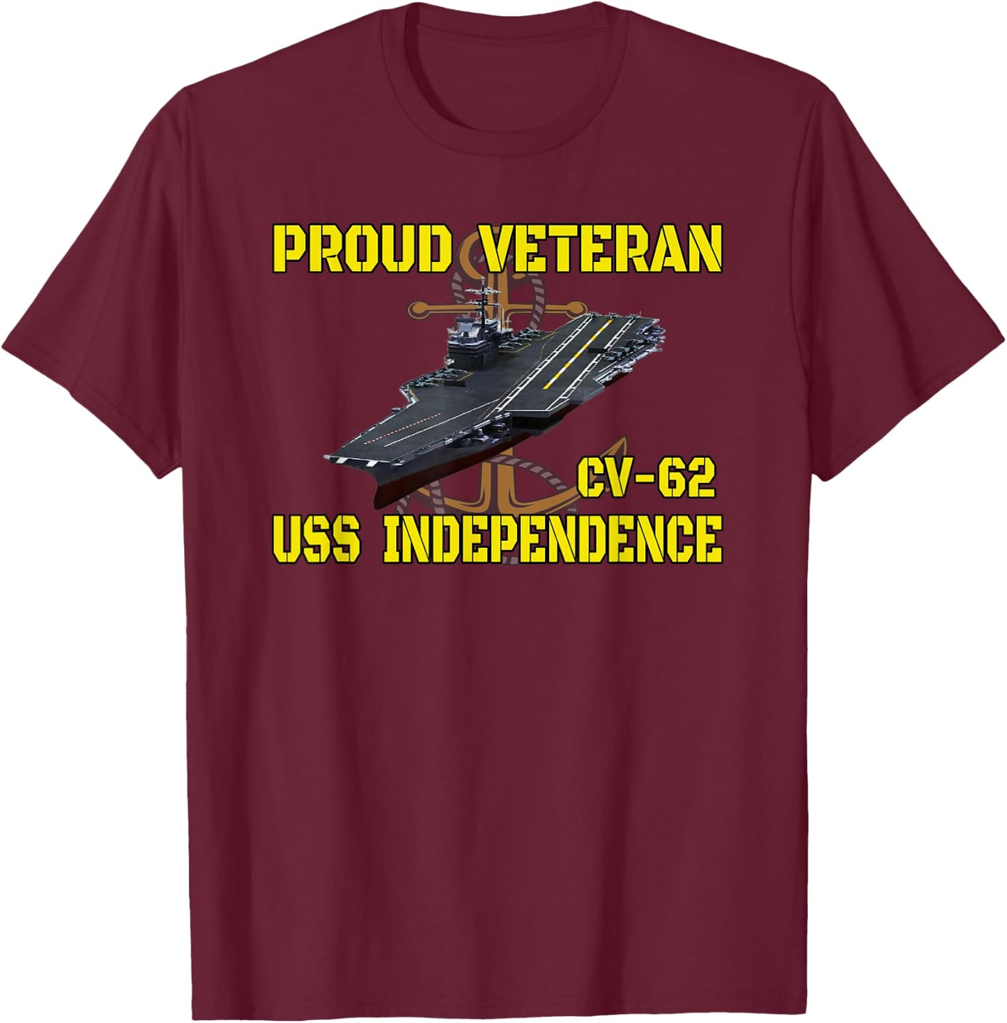 Aircraft Carrier USS Independence CV-62 Veterans Day Father T-Shirt - T-Shirt | Maroon
