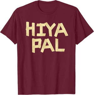 Home Alone 2 Sticky Bandits Masking Tape Quote Hiya Pal T-Shirt - T-Shirt | Maroon