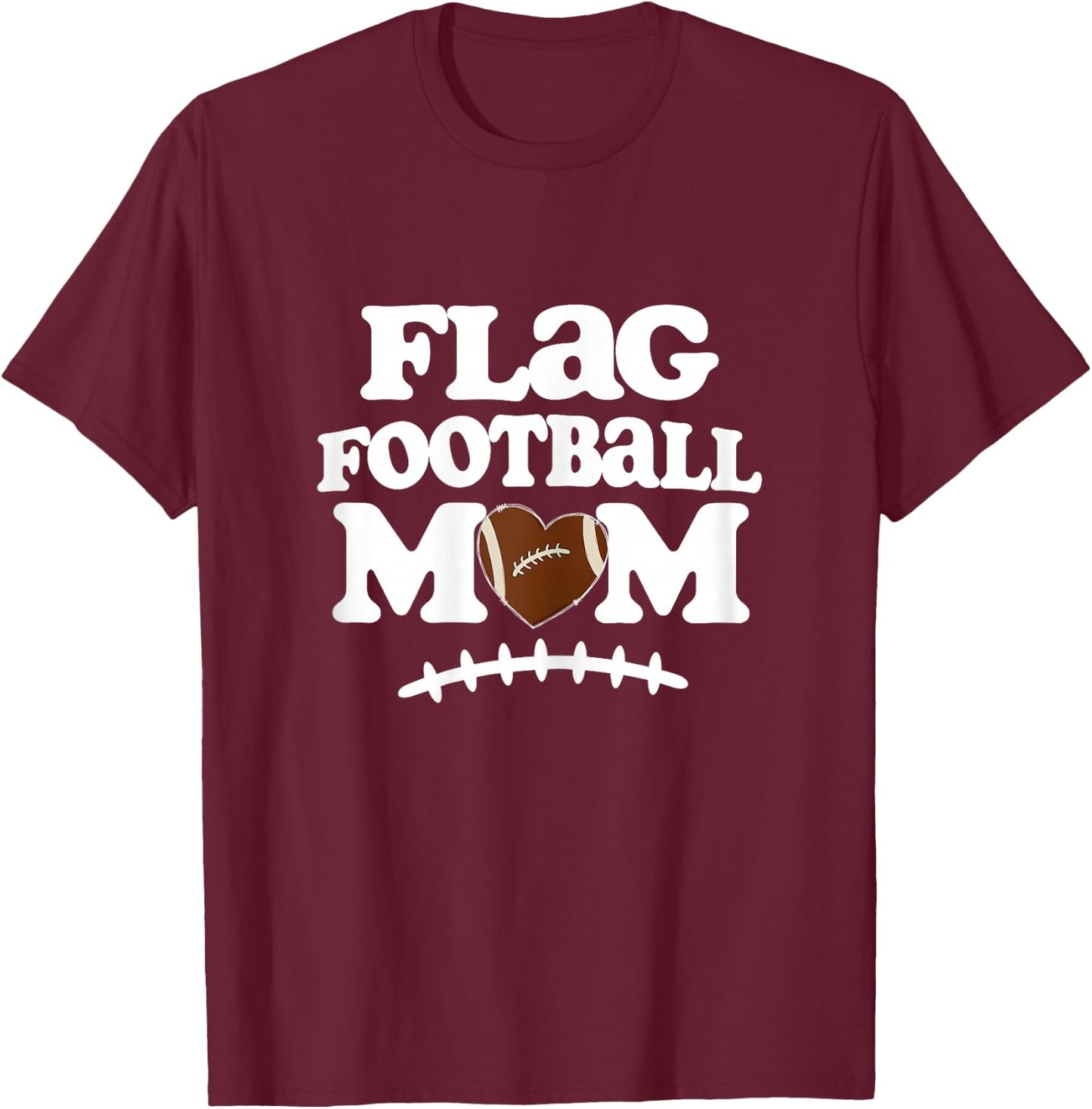 Flag Football Mom Gift Sports Mom Era Football T-Shirt - T-Shirt | Maroon