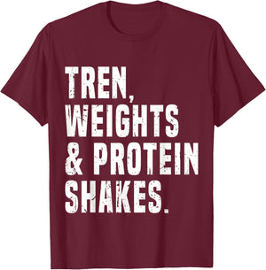 Funny Trenbolone, Tren or Steroids Humor Bodybuilding Quotes T-Shirt - T-Shirt | Maroon