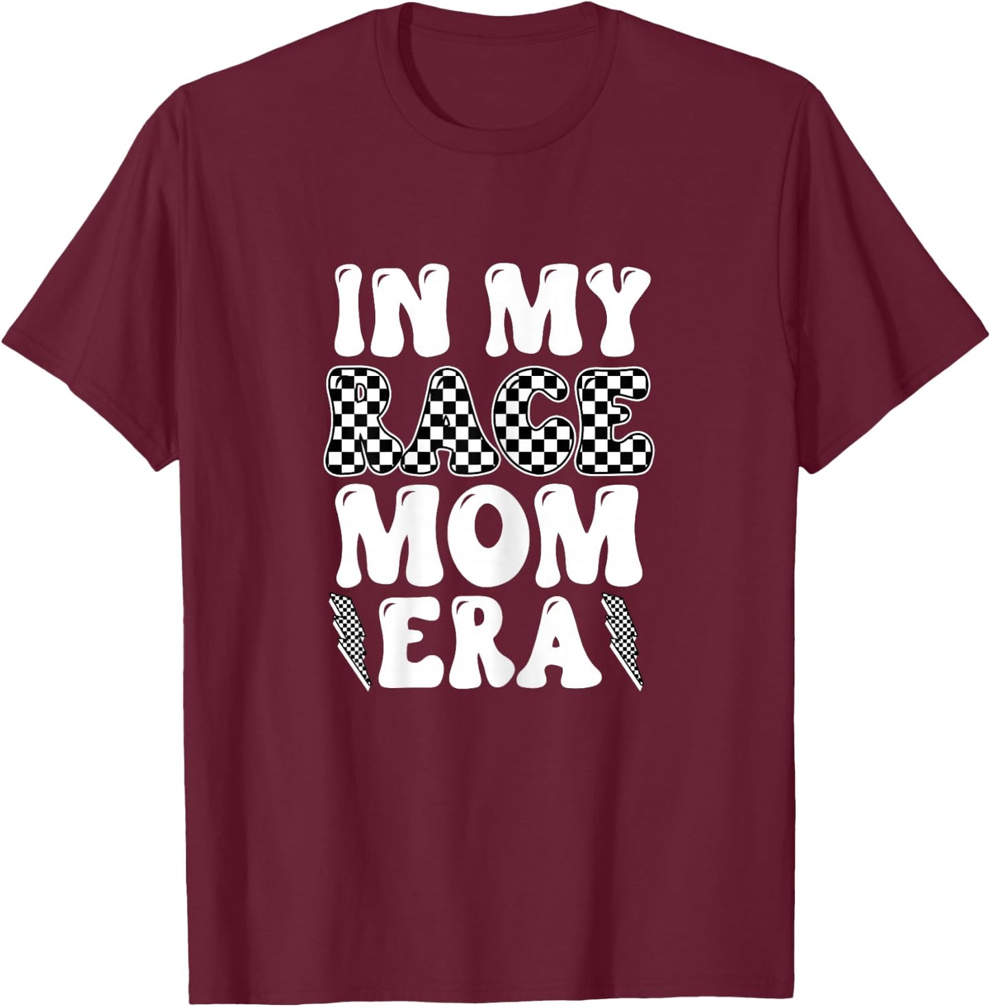 In My Race Mom Era Moto Mama Motocross Dirt Bike Mom Gift T-Shirt - T-Shirt | Maroon