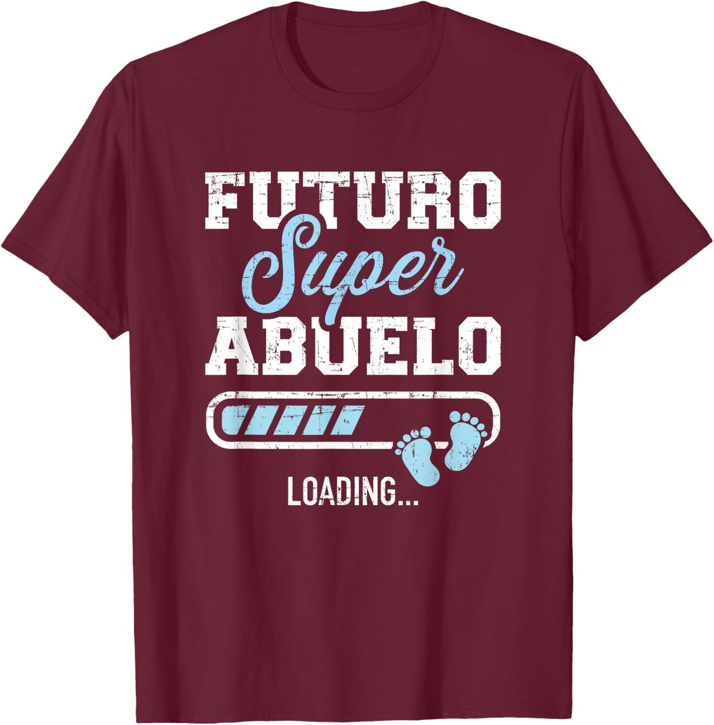Futuro super abuelo loading T-Shirt - T-Shirt | Maroon