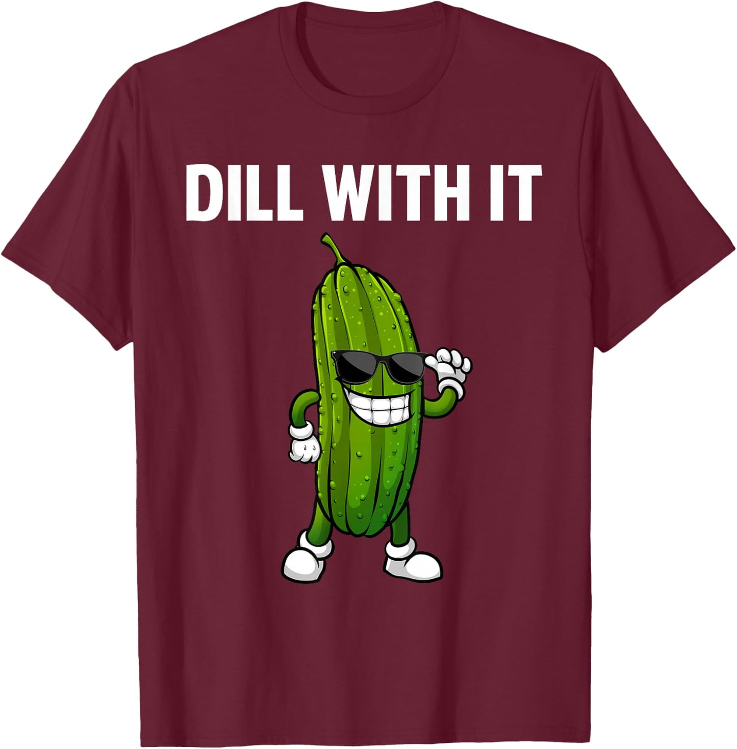 Dill Pickle Design Women Kids Cucumber Pickle Lover T-Shirt - T-Shirt | Maroon
