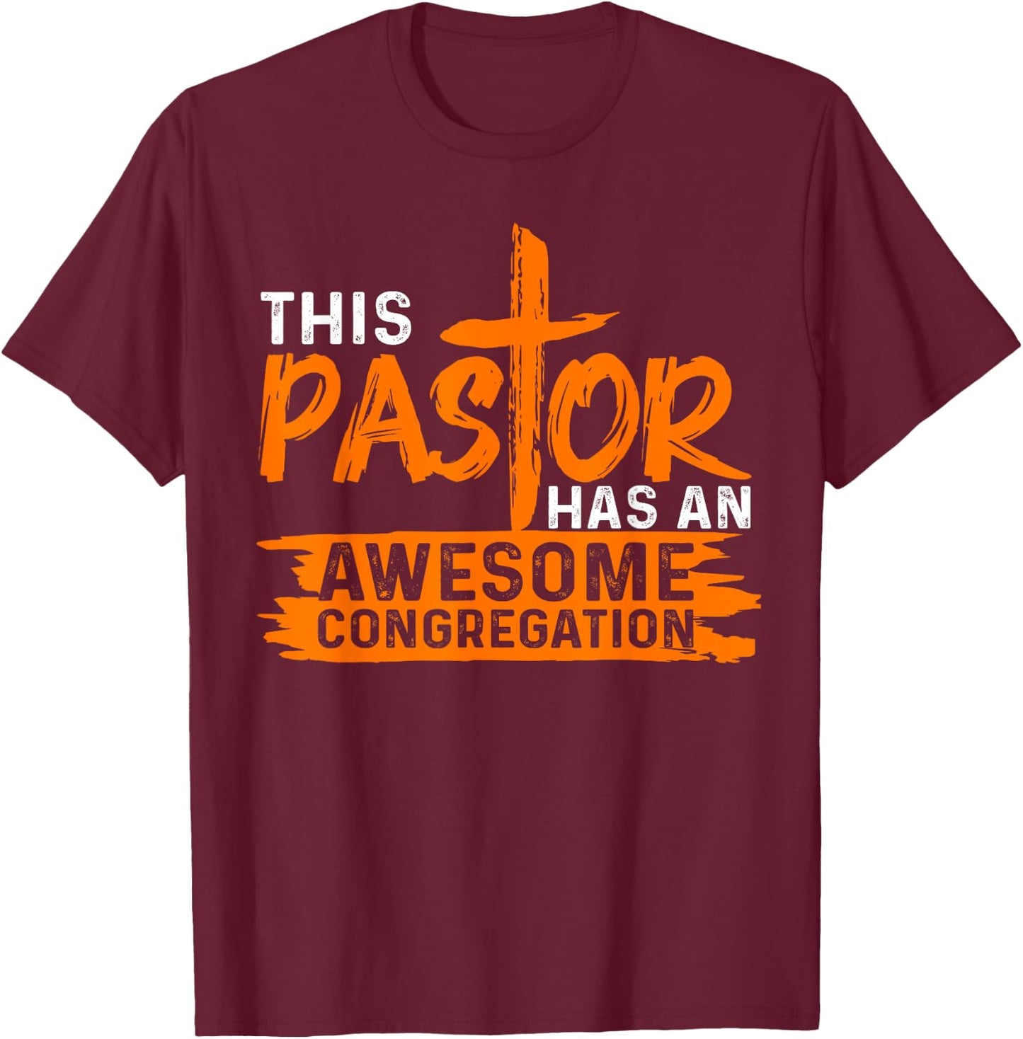 Funny Pastor Appreciation Gift Men Christian Church Priest T-Shirt - T-Shirt | Maroon