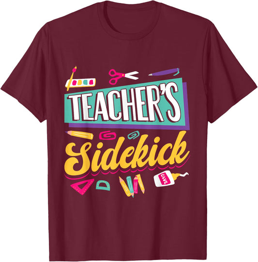 Teacher's Sidekick Teacher Assisting Teaching Assistant T-Shirt - T-Shirt | Maroon