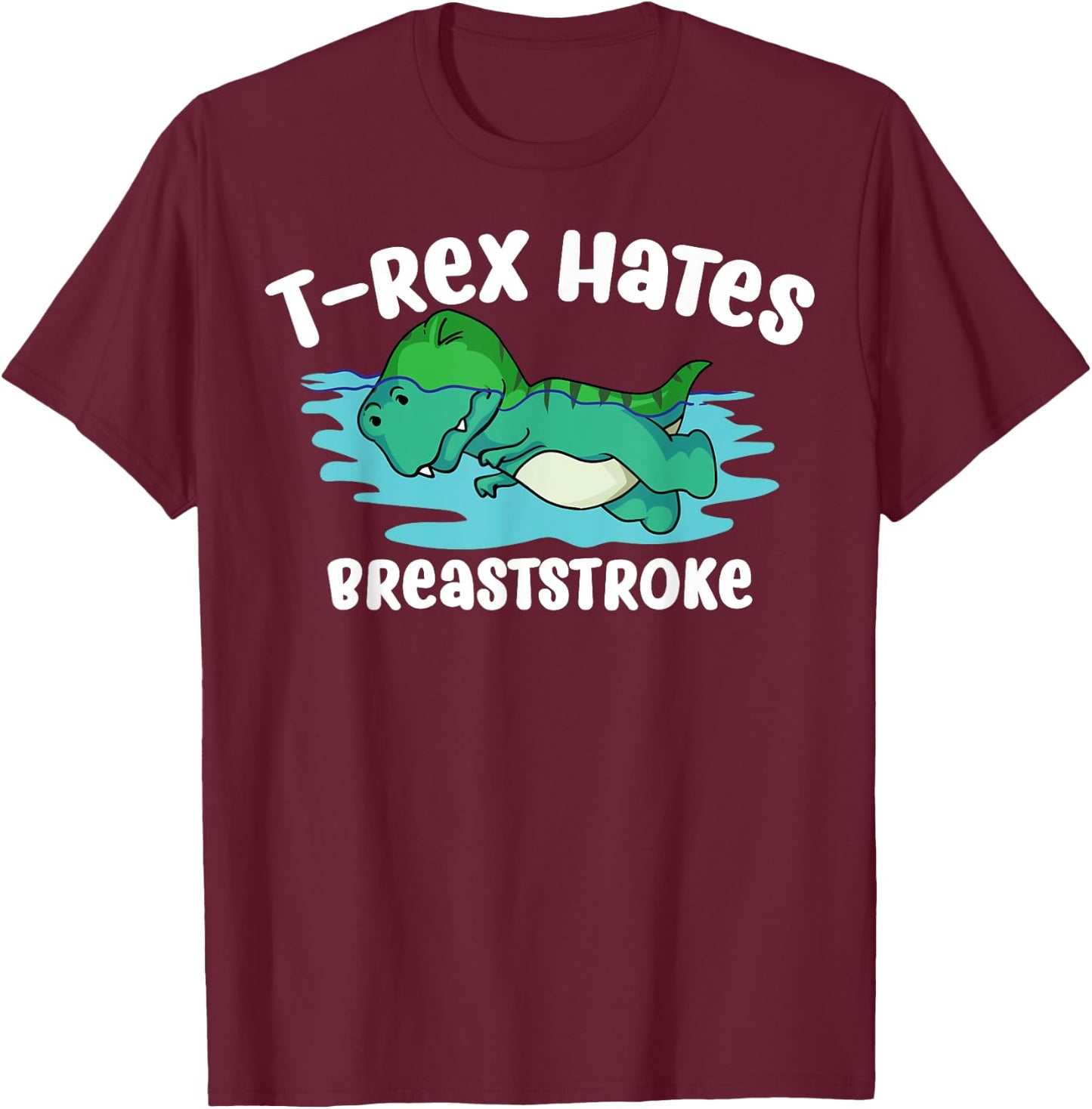 Funny T-Rex Gift Men Women Cool Dino Swimming Breaststroke T-Shirt - T-Shirt | Maroon