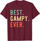 Best Gampy Ever Funny Retro Vintage T-Shirt - T-Shirt | Maroon