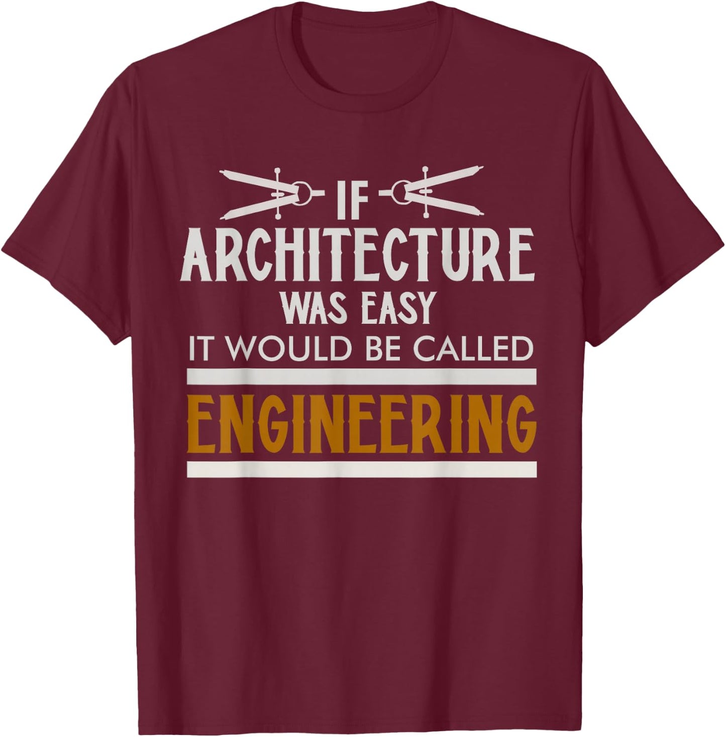 Funny Architect Design Women Architecture Architect T-Shirt - T-Shirt | Maroon