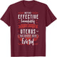 Uterus Evicted Hysterectomy Supracervical Cervix Surgery T-Shirt - T-Shirt | Maroon