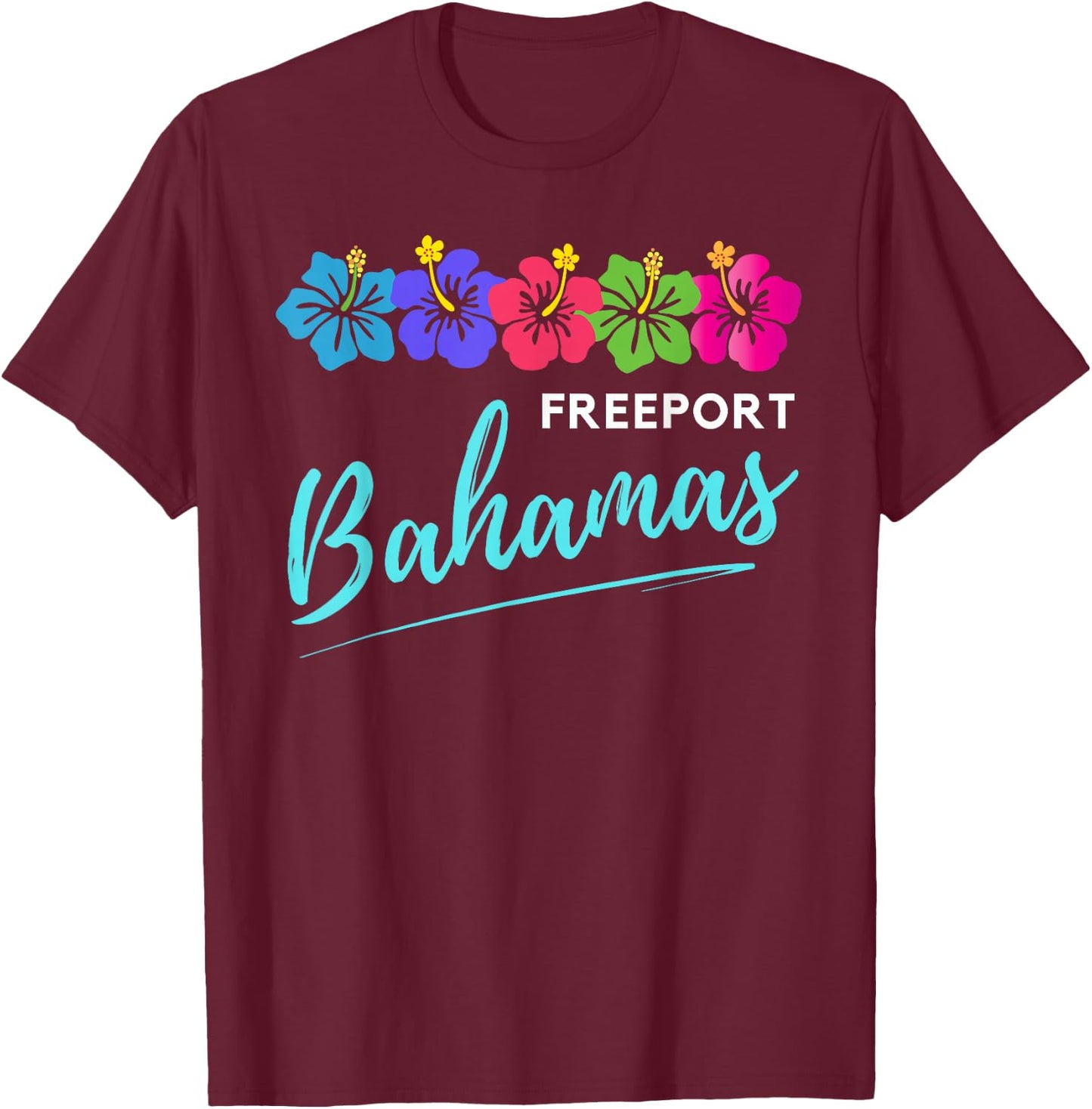 Freeport Bahamas Tropical Flower Beach Vacation Family Group T-Shirt - T-Shirt | Maroon