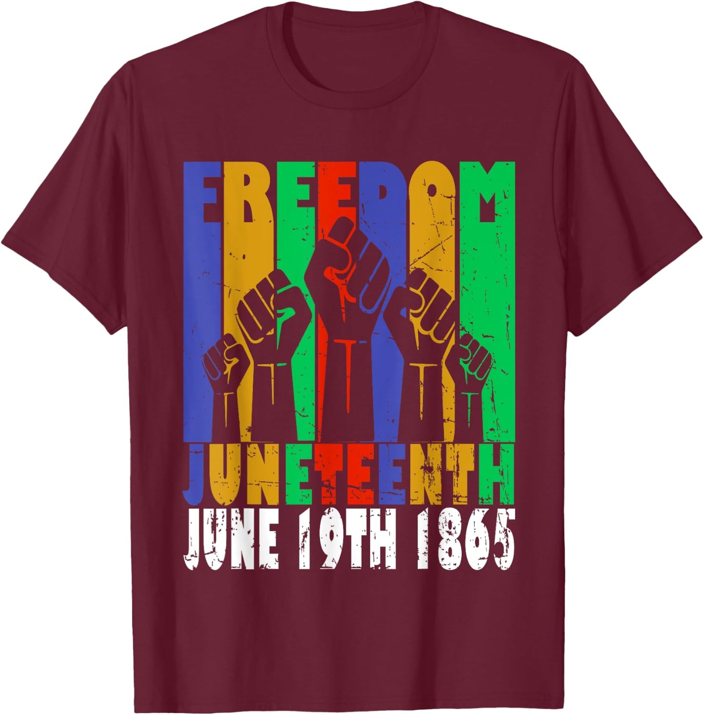 Vintage Black Freedom Day Juneteenth June 19th 1865 T-Shirt - T-Shirt | Maroon