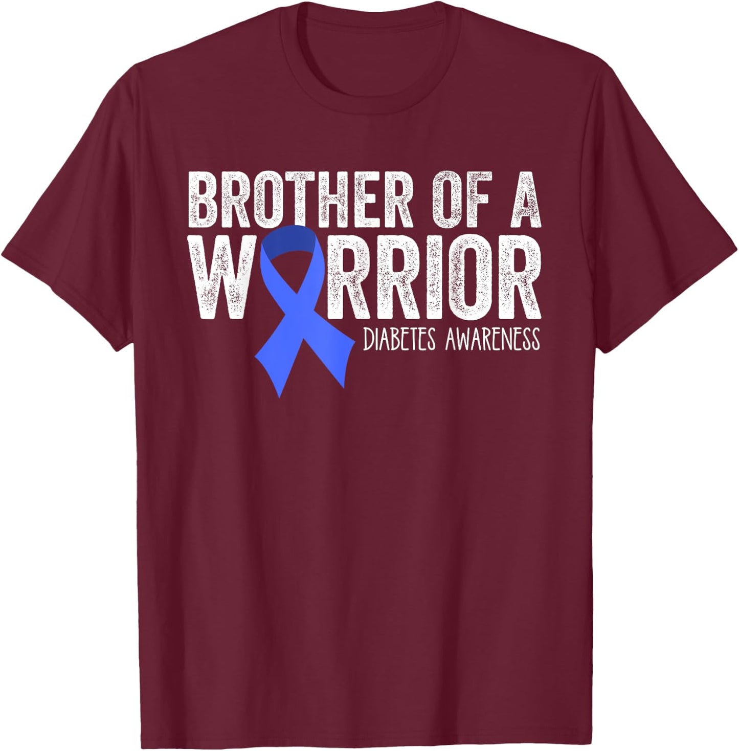 Brother of a Warrior T1D Diabetic Blue Ribbon Support Gift T-Shirt - T-Shirt | Maroon