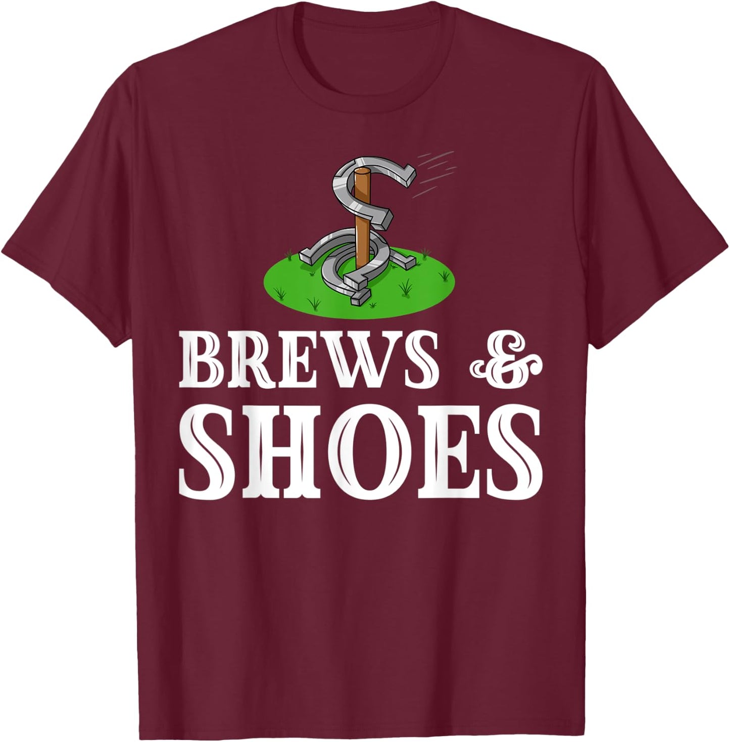 Horseshoe Pitching Gift Throwing Shoes T-Shirt - T-Shirt | Maroon