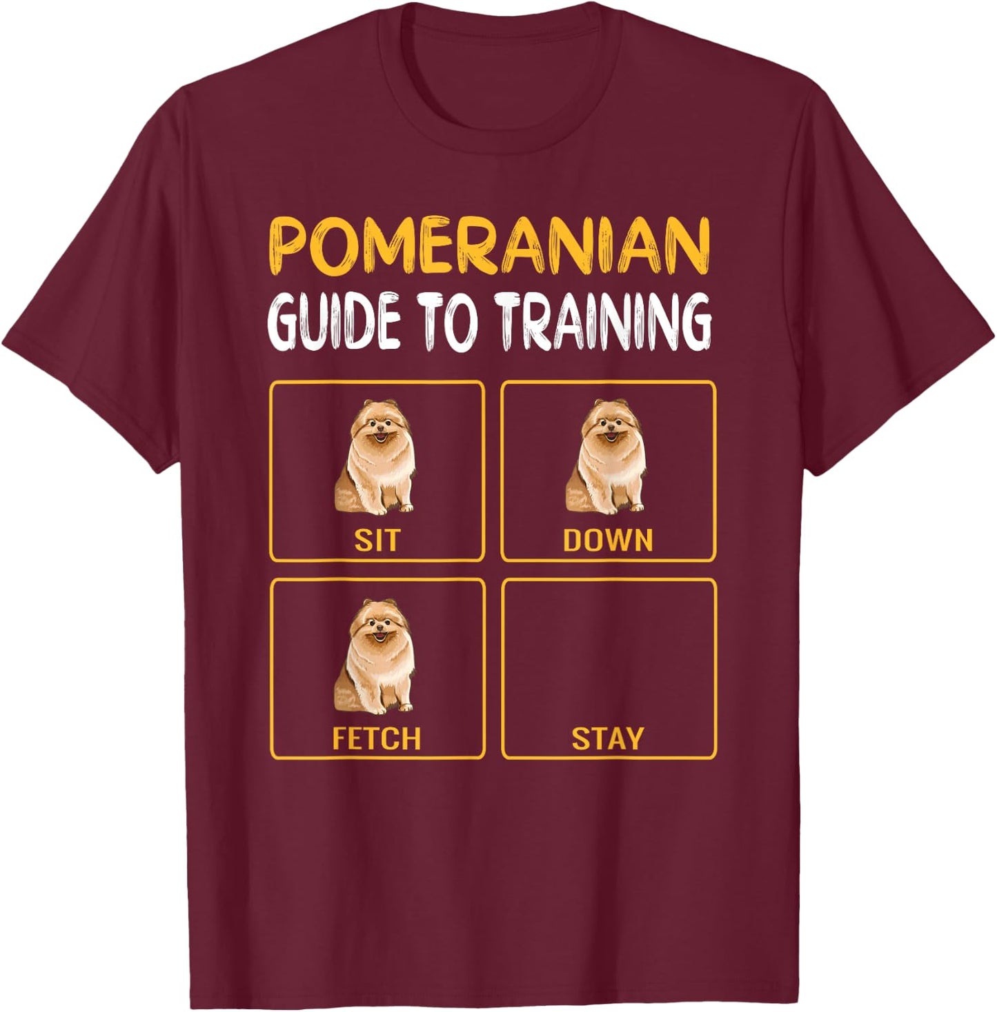 Funny Pomeranian Guide to Training Dog Obedience T-Shirt - T-Shirt | Maroon