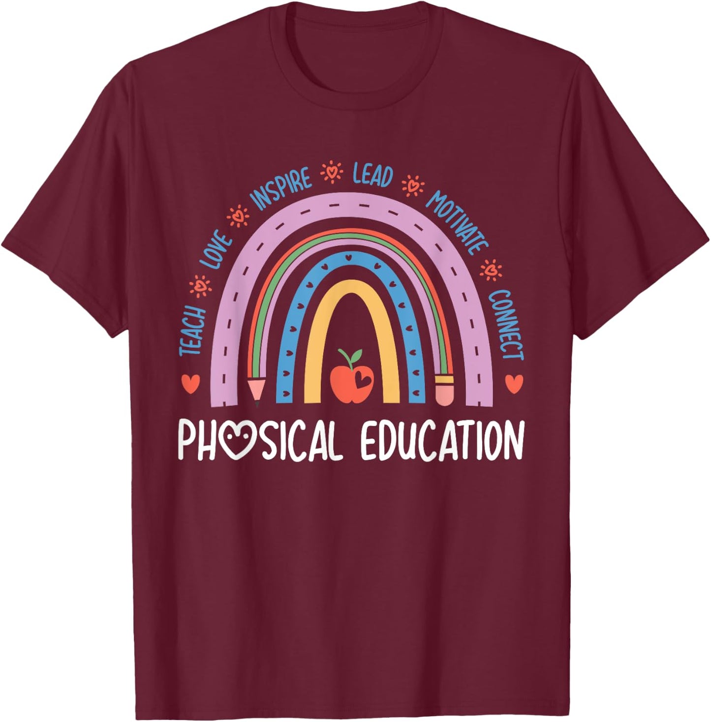 P.E. Teacher Boho Rainbow Funny Physical Education Teacher T-Shirt - T-Shirt | Maroon