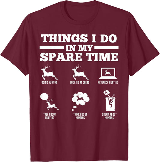 Things I do in my spare time Deers T-Shirt - T-Shirt | Maroon