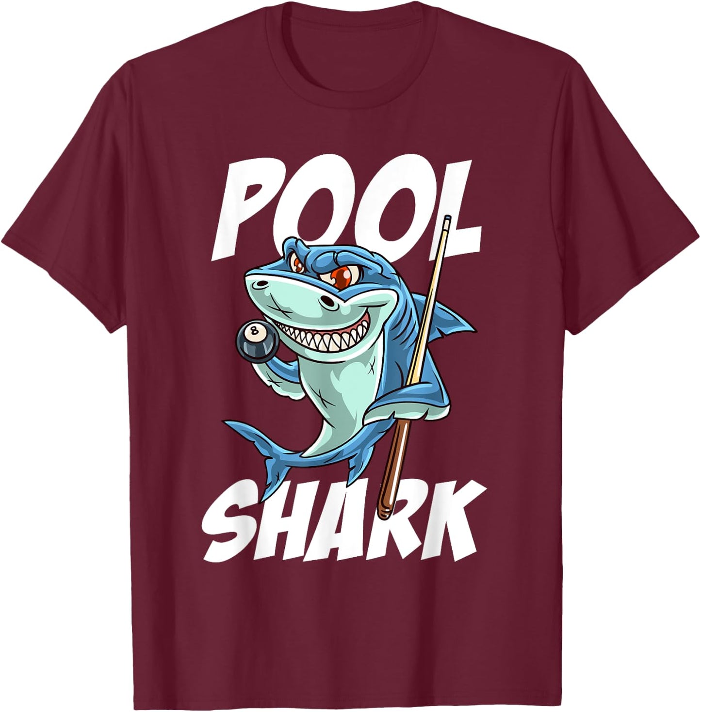 Funny Billiards Pool Shark Snooker Hall Joke Billiard T-Shirt - T-Shirt | Maroon