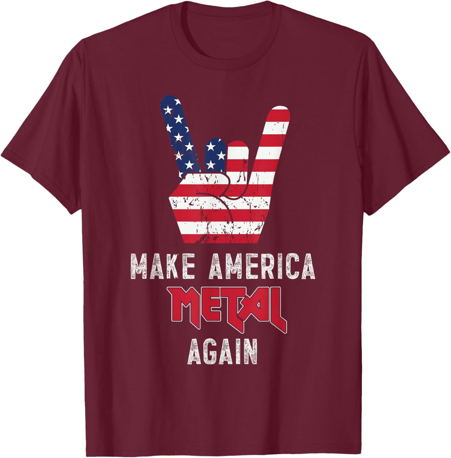 Heavy Metal Rock Music USA Make America Metal Again T-Shirt - T-Shirt | Maroon