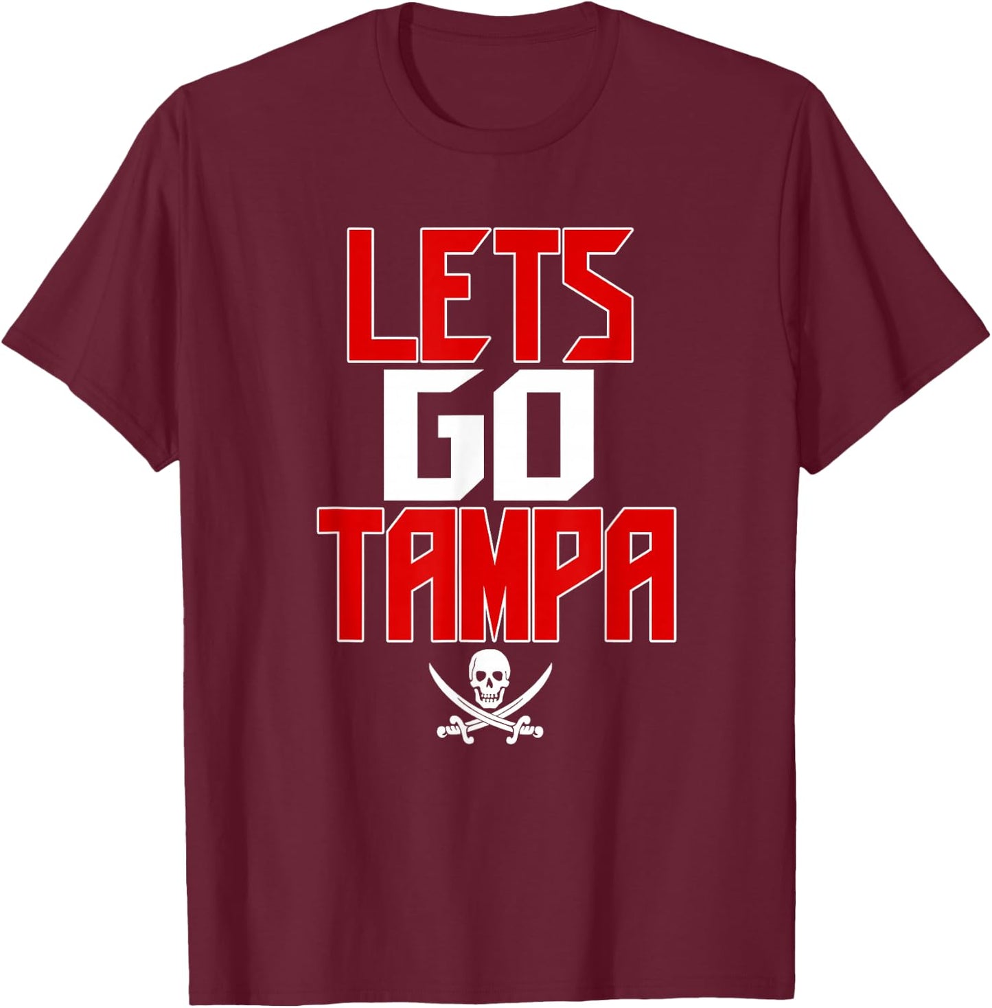 Lets Go Tampa T-Shirt - T-Shirt | Maroon