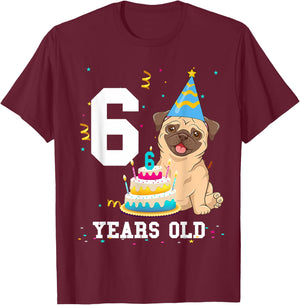 6 Years Old Birthday Pug Dog Lover Party Kids Boys Girls T-Shirt - T-Shirt | Maroon