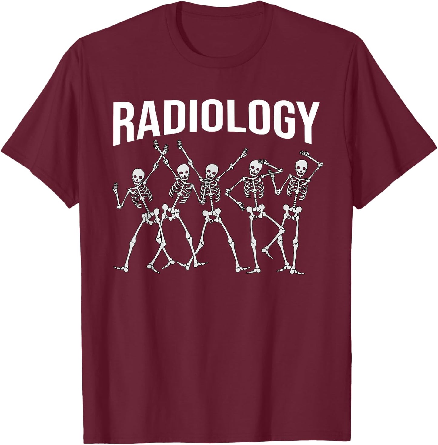 Funny Radiology Technologist Gift | Cute Rad Tech Men Women T-Shirt - T-Shirt | Maroon
