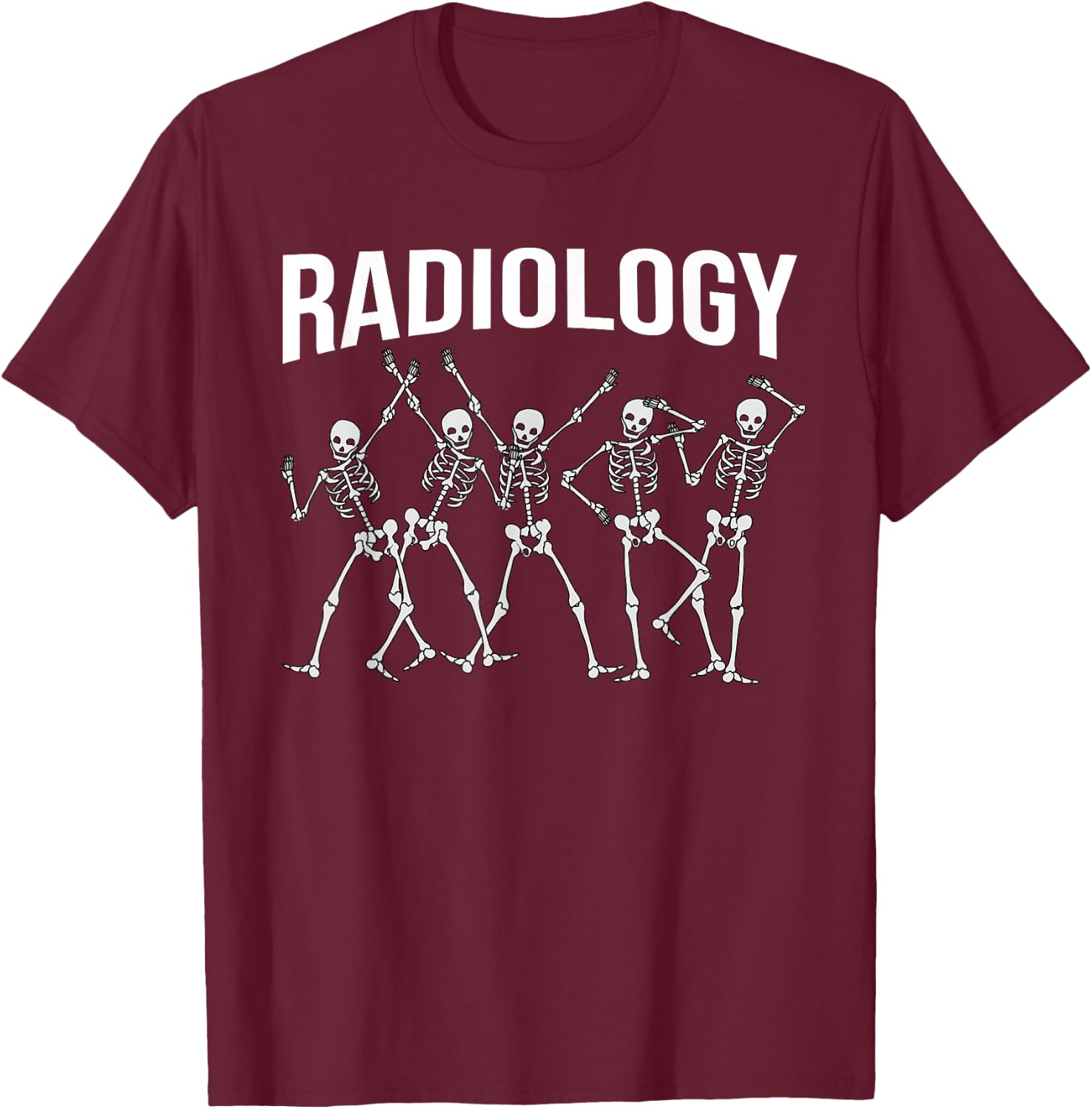 Funny Radiology Technologist Gift | Cute Rad Tech Men Women T-Shirt - T-Shirt | Maroon