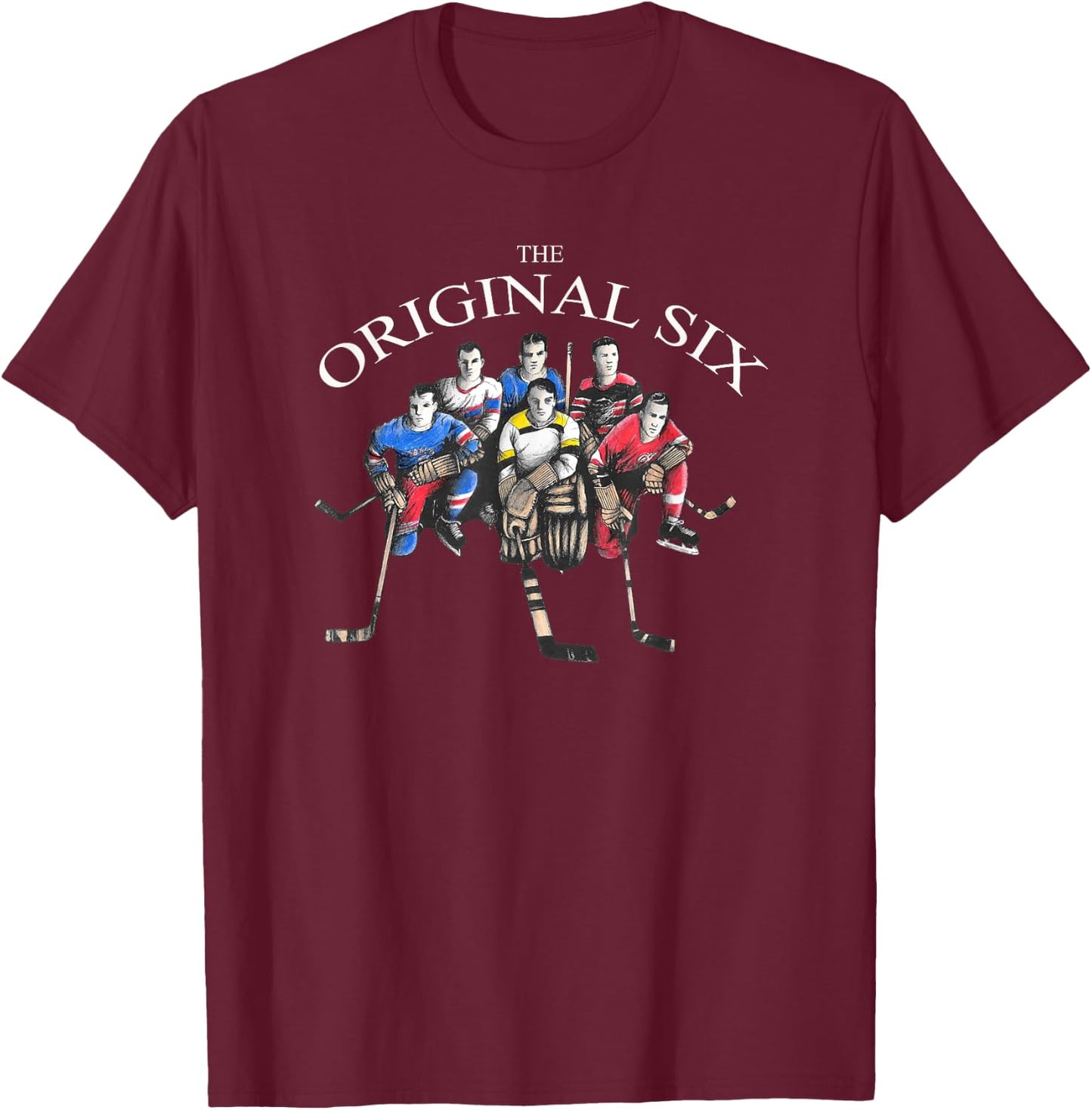 Original Six 6 Vintage Old School Hockey Teams T-Shirt - T-Shirt | Maroon
