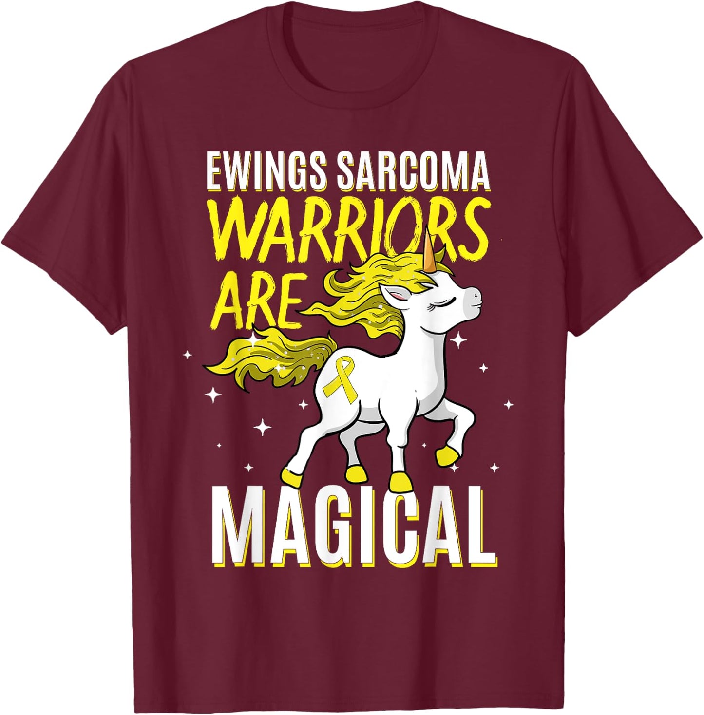 Warriors Are Magical Ewing's Sarcoma Bone Cancer Awareness T-Shirt - T-Shirt | Maroon