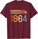 Vintage Made in 1964 - 61st Birthday 61 years old Men Women T-Shirt - T-Shirt | Maroon