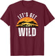 Let's Get Wild Safari Animal Sunset Graphics Day AT The Zoo T-Shirt - T-Shirt | Maroon