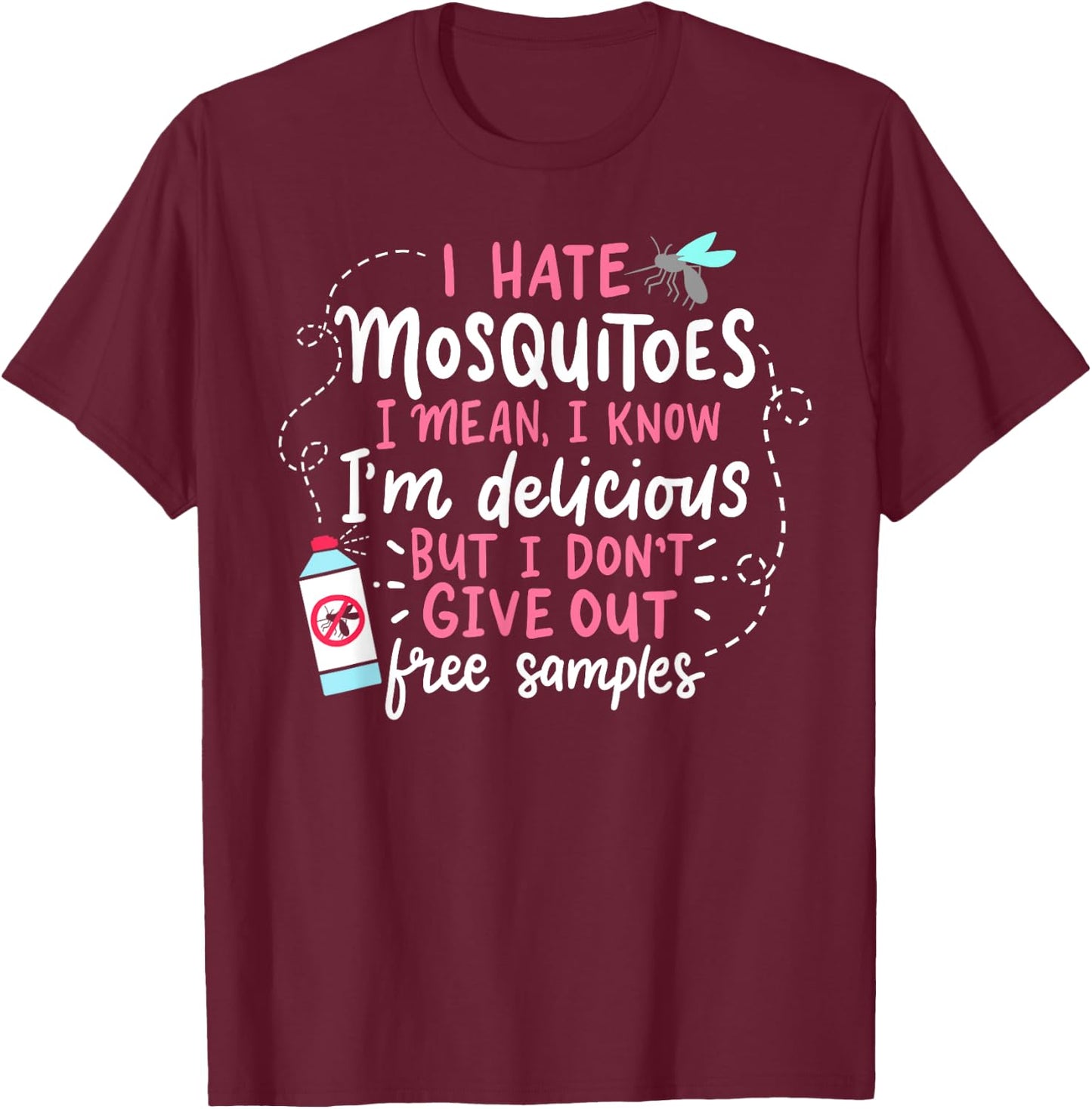Funny Mosquito Gifts And Gardener Designs Black Mosquito Haters Gift Funny Mosquito T-Shirt - T-Shirt | Maroon
