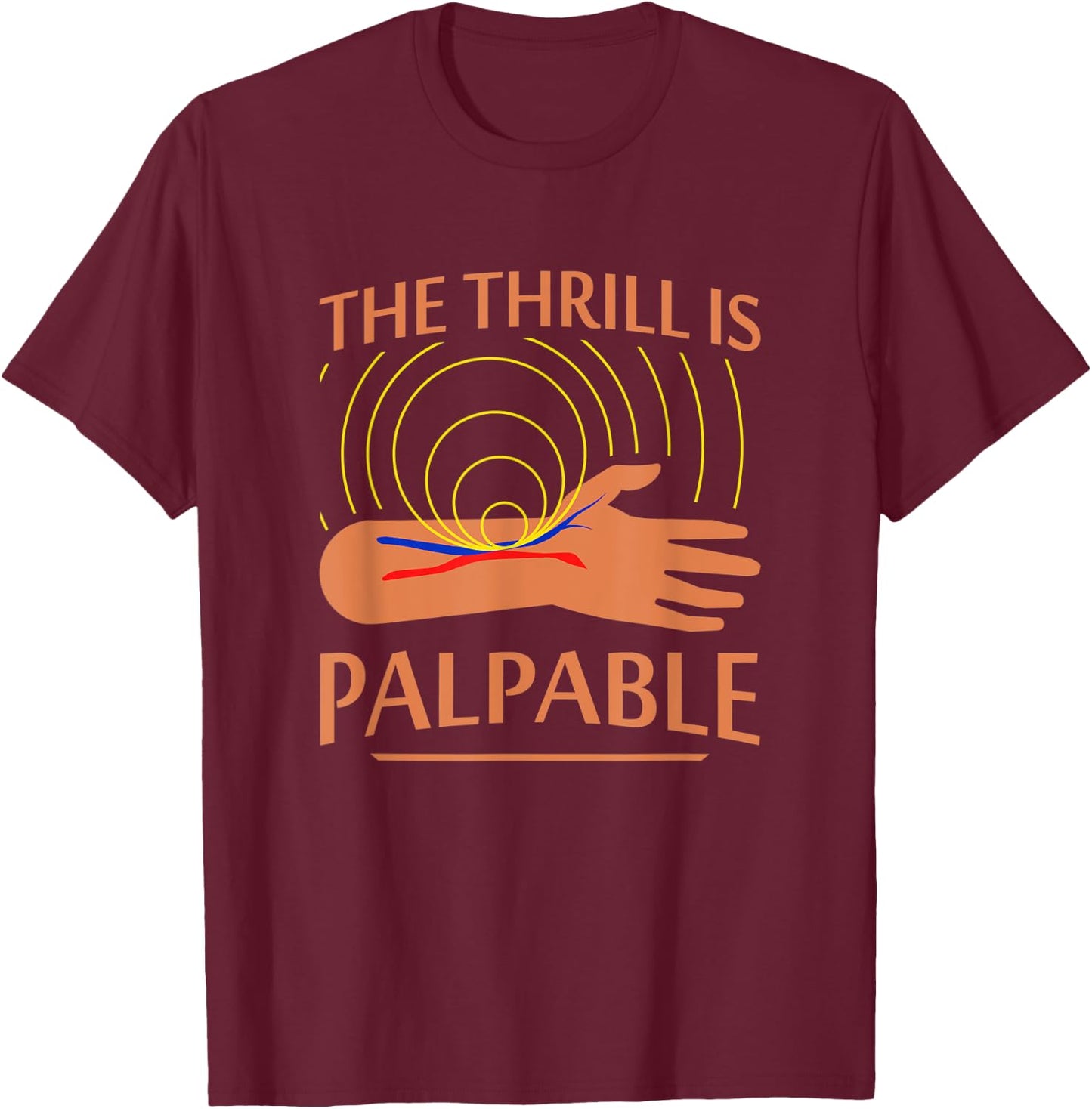 Dialysis Technician Shirt Multitasking Actual Heart Job T-Shirt - T-Shirt | Maroon