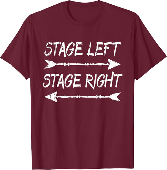 Funny Retro Vintage Musical Theater Stage Left Right T-Shirt - T-Shirt | Maroon