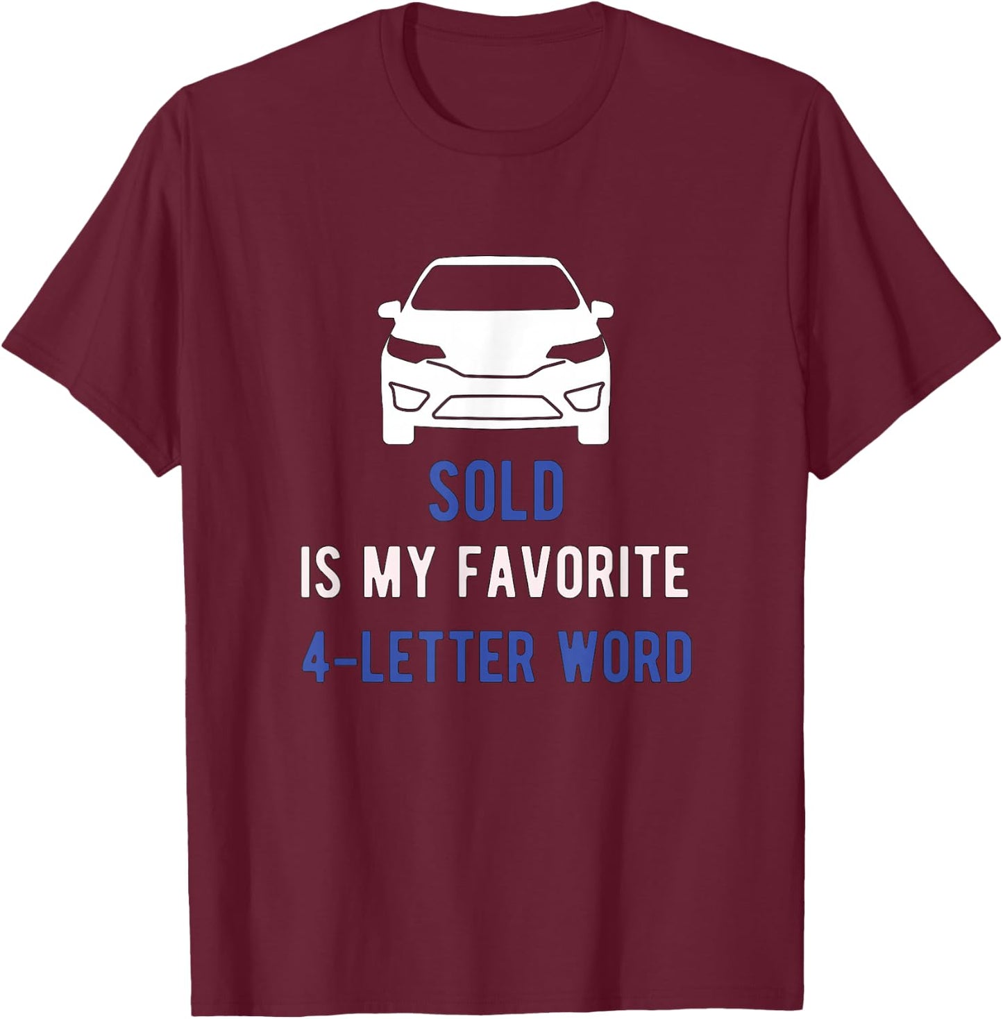 Auto Seller for Car Salesman T-Shirt - T-Shirt | Maroon