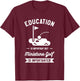 Education Is Important But Miniature Golf Is Importanter T-Shirt - T-Shirt | Maroon