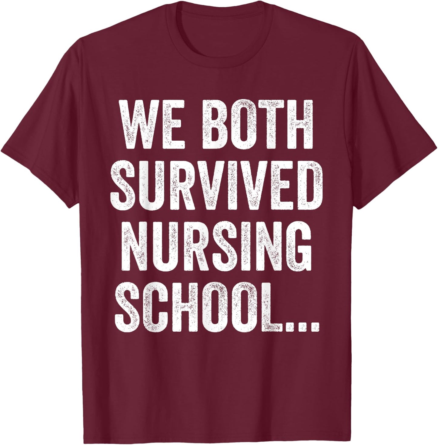 Funny Boyfriend Husband Nursing Student Nurse School Couple T-Shirt - T-Shirt | Maroon