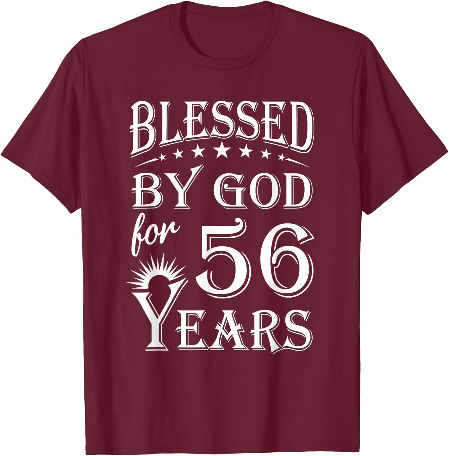 Vintage Blessed by God for 56 years Happy 56th Birthday T-Shirt - T-Shirt | Maroon