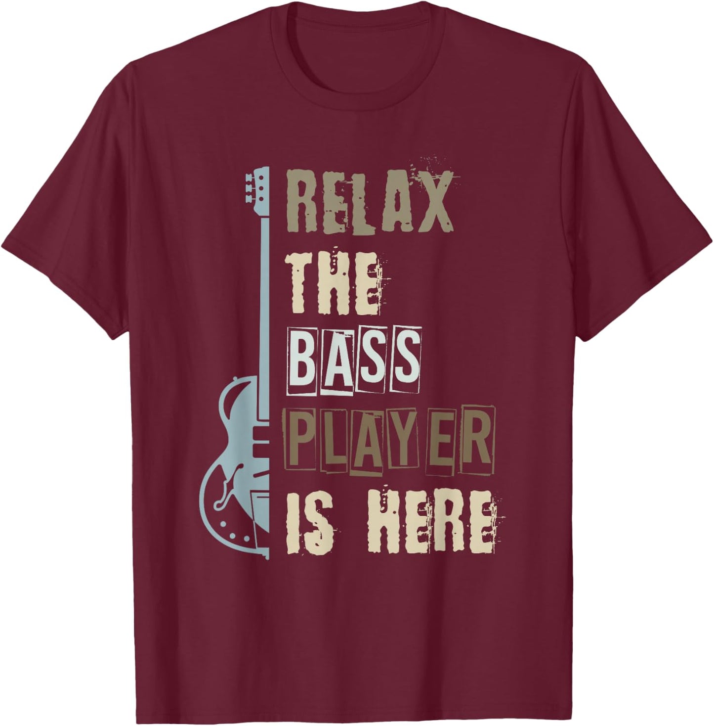Bassist Gift Musician Bass Guitar T-Shirt - T-Shirt | Maroon