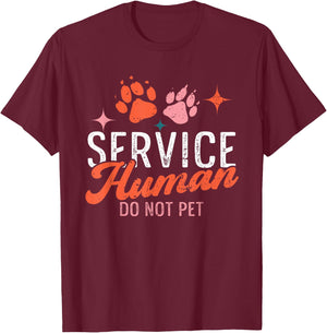 Funny Service Do Not Pet Emotional Support Human Dog Lover T-Shirt - T-Shirt | Maroon