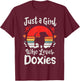 Dachshund Doxie Just a Girl Who Loves Doxies T-Shirt - T-Shirt | Maroon