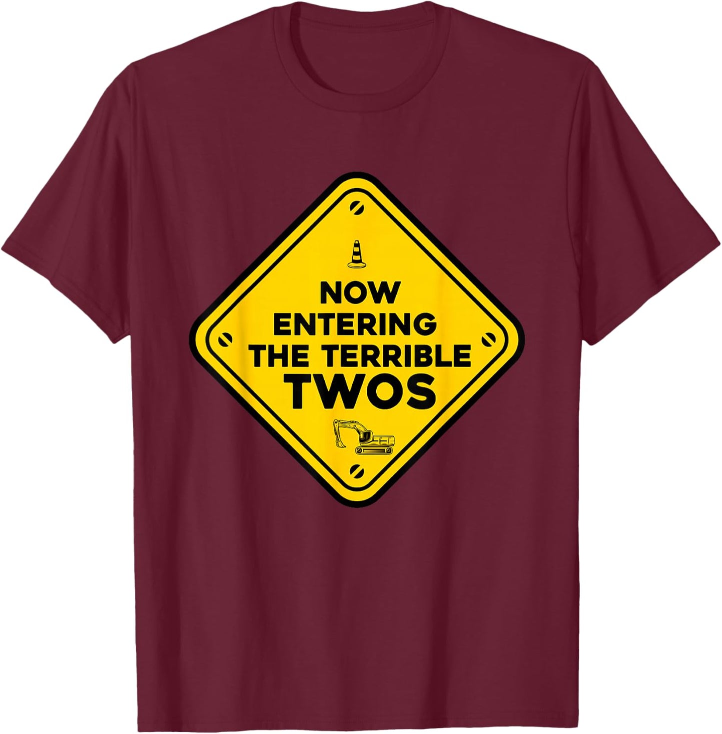 Construction Birthday caution now entering the terrible twos T-Shirt - T-Shirt | Maroon