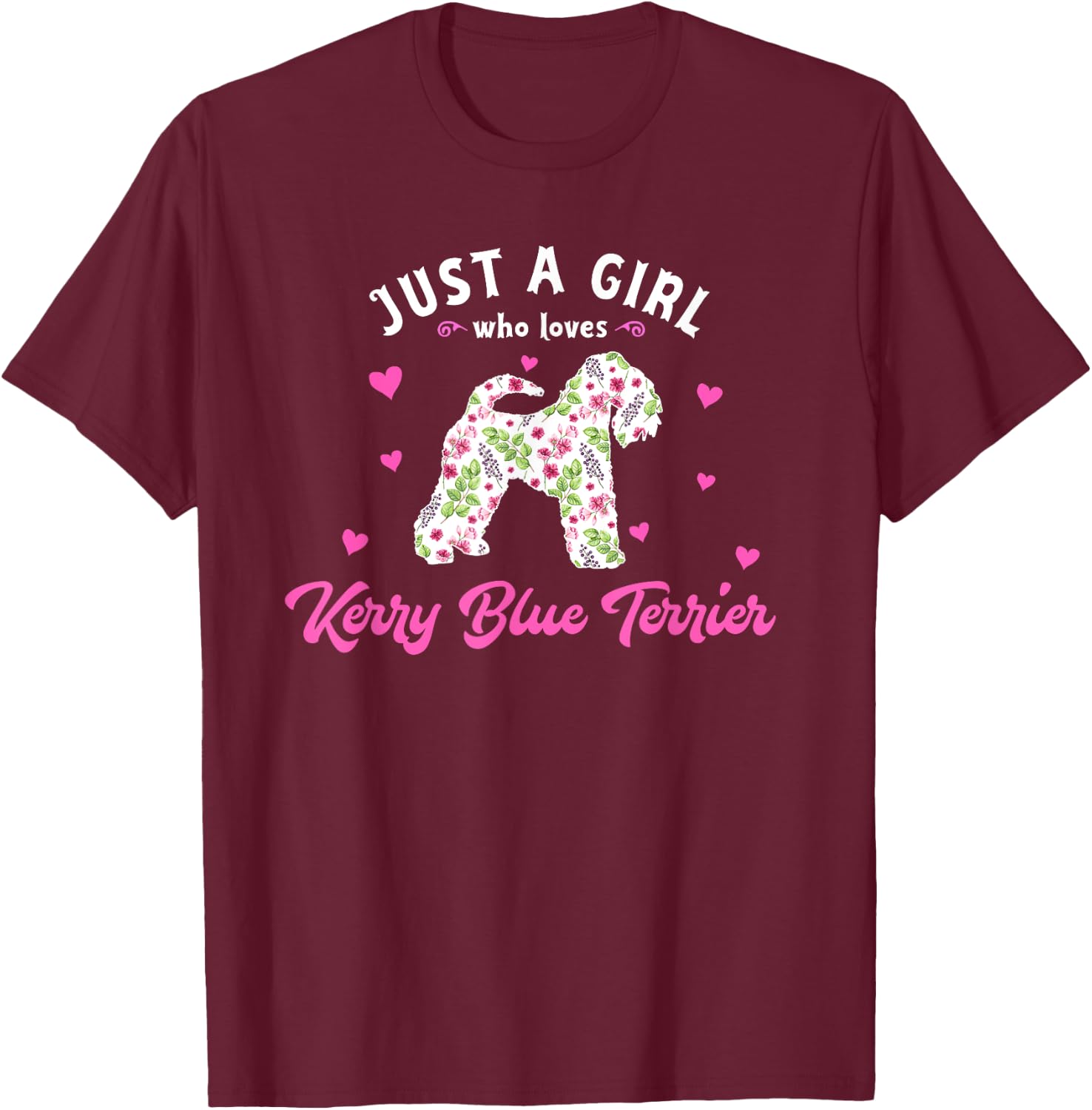 Just a Girl who Loves Kerry Blue Terrier T-Shirt - T-Shirt | Maroon