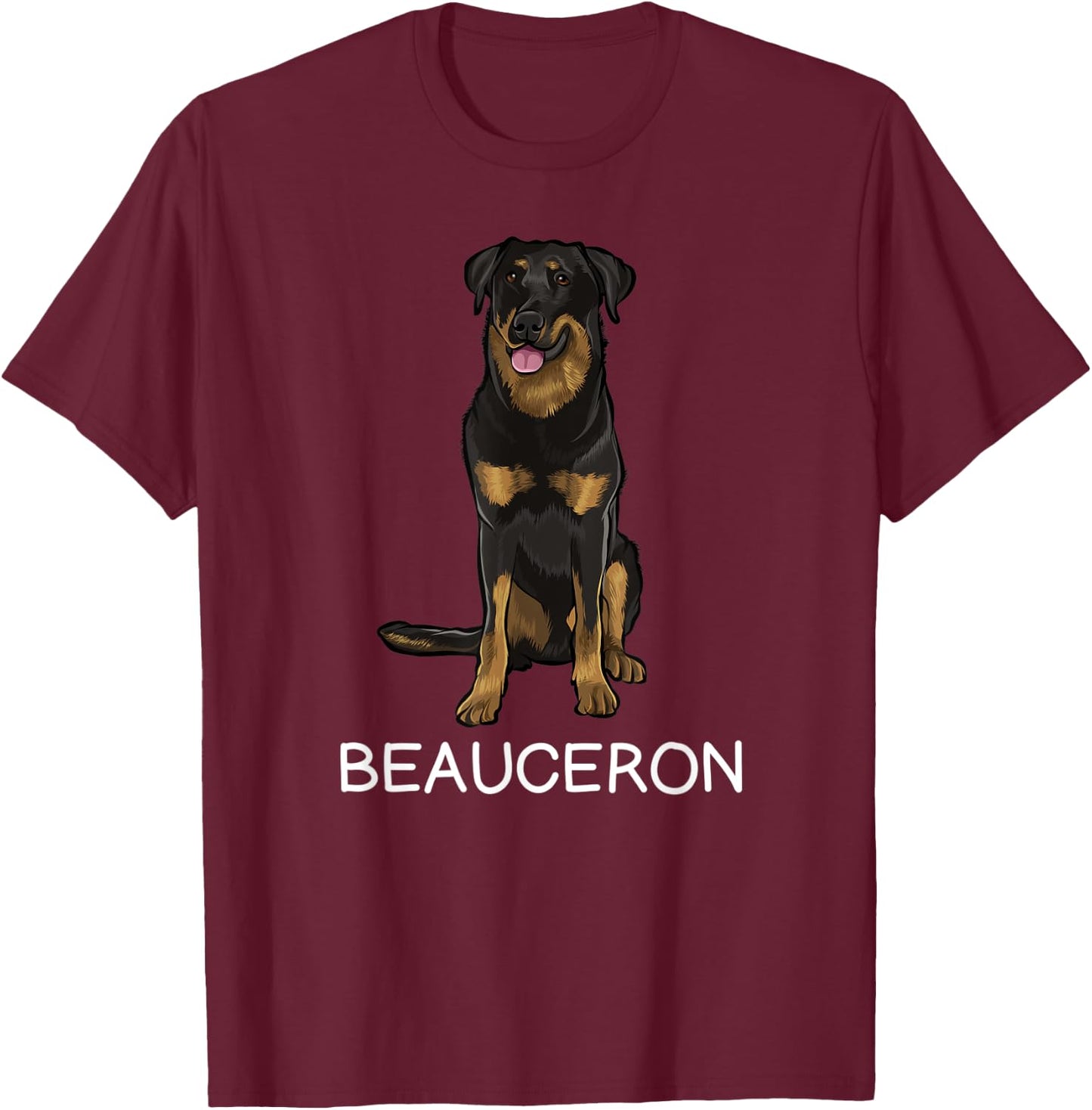 Beauceron Crazy Dog Lover T-Shirt - T-Shirt | Maroon