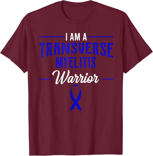Transverse Myelitis Warrior Inflammatory Disease Spinal Cord T-Shirt - T-Shirt | Maroon