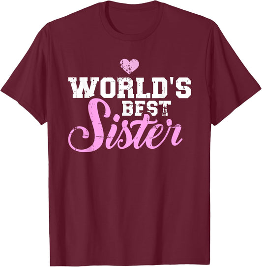 World's best sister T-Shirt - T-Shirt | Maroon