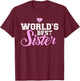 World's best sister T-Shirt - T-Shirt | Maroon