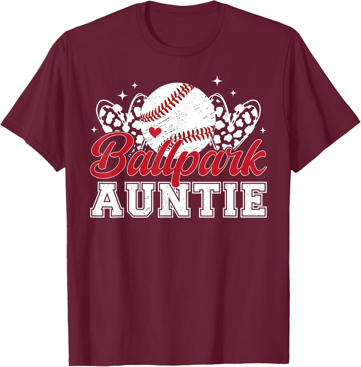 Ballpark Auntie Baseball Aunt Of A Baseball Player Aunt T-Shirt - T-Shirt | Maroon