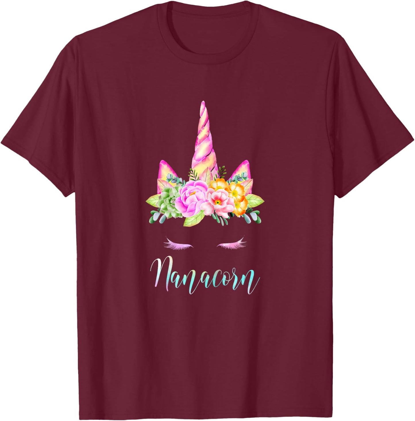 Funny Nanacorn Unicorn Costume Women Mom Mother's Day T-Shirt - T-Shirt | Maroon